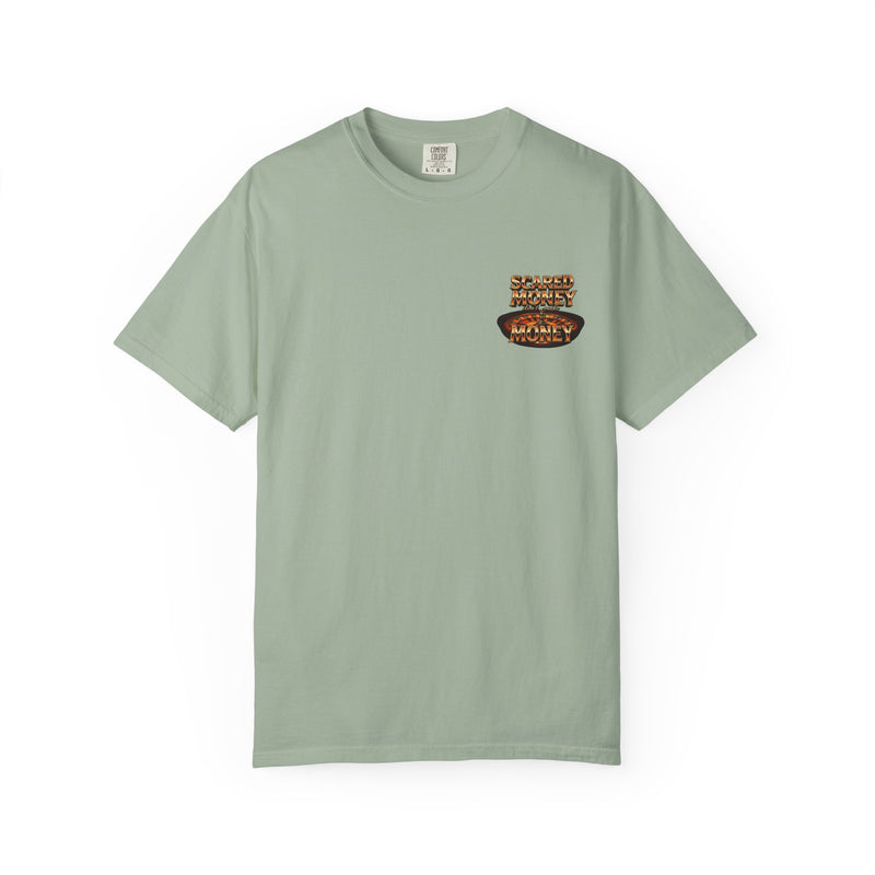 Scared Money dont Make Money T-shirt