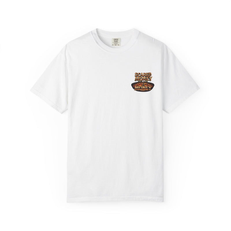 Scared Money dont Make Money T-shirt
