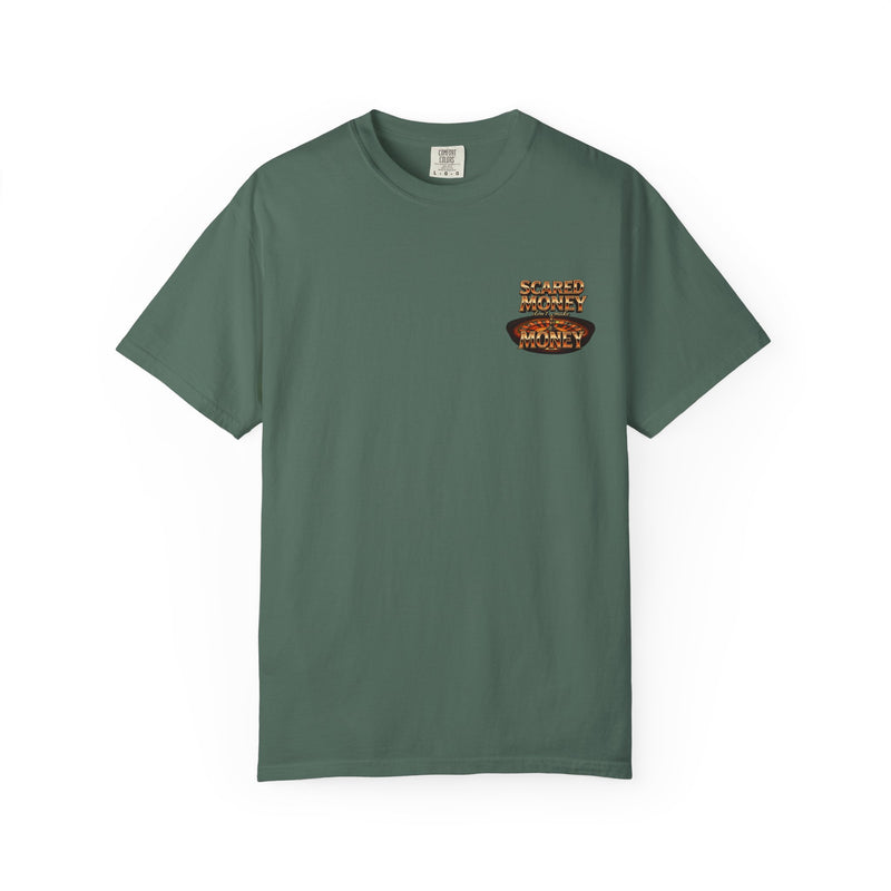 Scared Money dont Make Money T-shirt